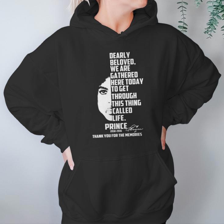 Prince Dearly Beloved We Are Gathered Here Today Hoodie Gifts for Women