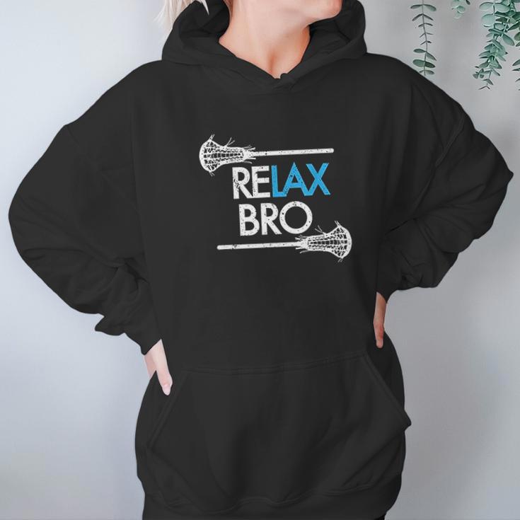 Relax Bro Unny Lax Team Lacrosse Hoodie Gifts for Women