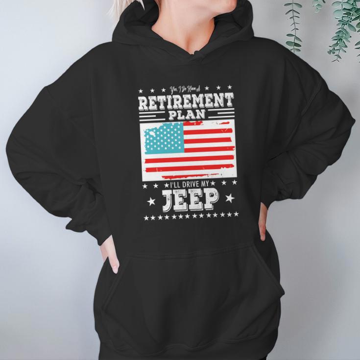 Retirement Gifts Tee Ill Drive My Jeep Retirement Plan Hoodie Gifts for Women