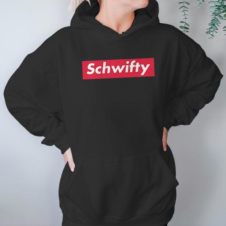 Schwifty Funny Graphic Hoodie Gifts for Women