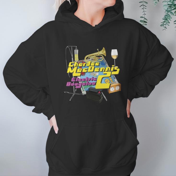 Shirt Chardee Macdennis 2- Electric Boogaloo Always Sunny Hoodie Gifts for Women