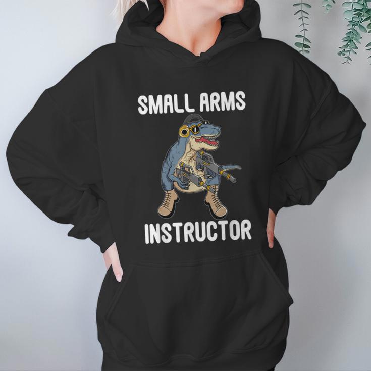 Small Arms Instructor Rex Dinosaur Gun For Firearm Trainer Hoodie Gifts for Women