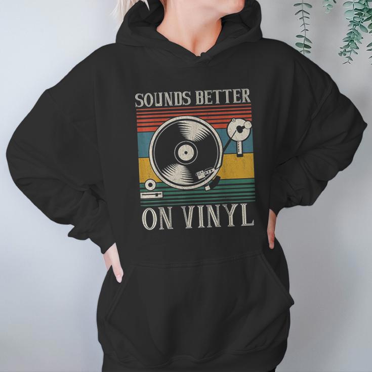 Sounds Better On Vinyl Record Album Hoodie Gifts for Women