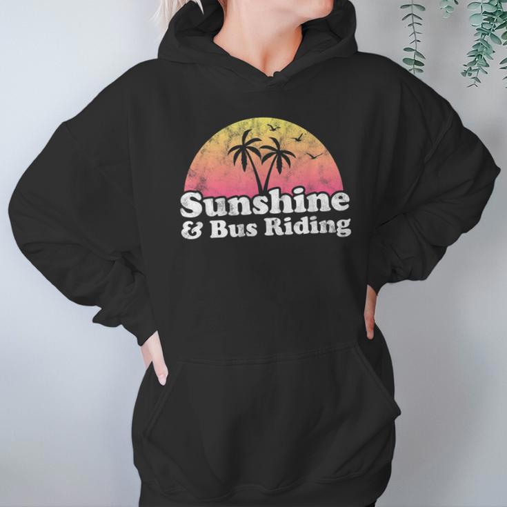 Sunshine And Bus Riding Hoodie Gifts for Women