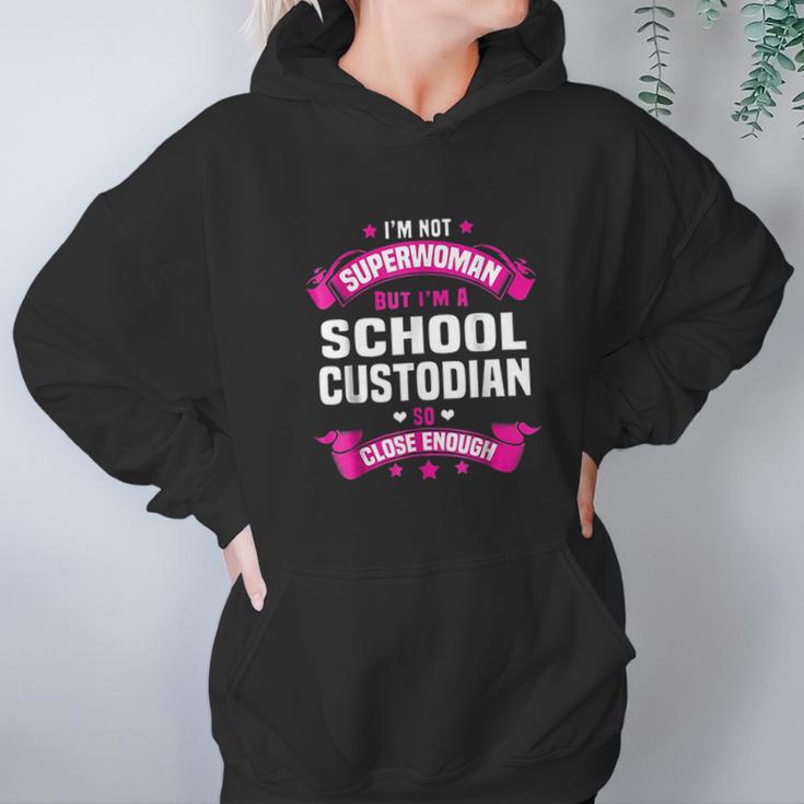 I Am Superwoman But I Am Aschool Custodian Hoodie Gifts for Women