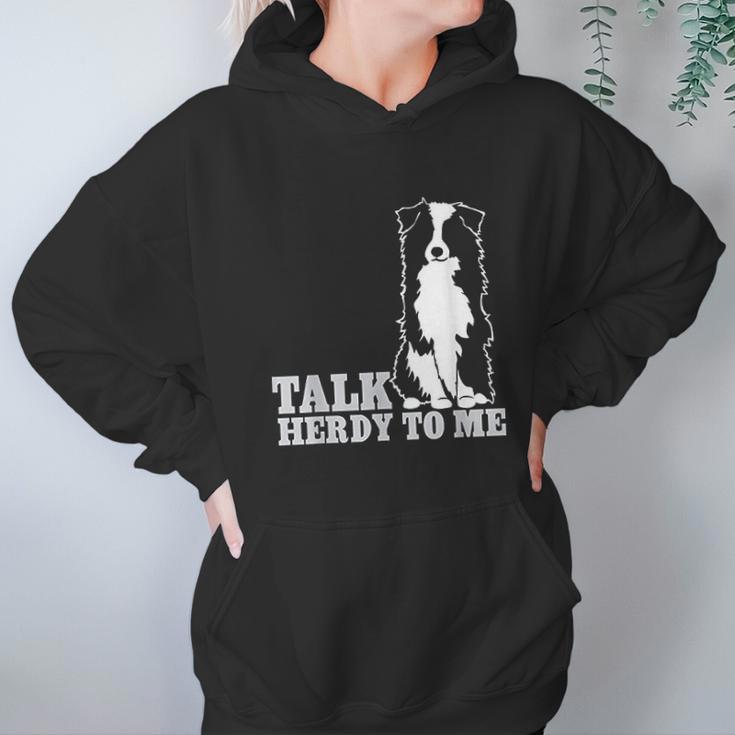 Talk Herdy To Me Australian Shepherd Aussie Dog Hoodie Gifts for Women