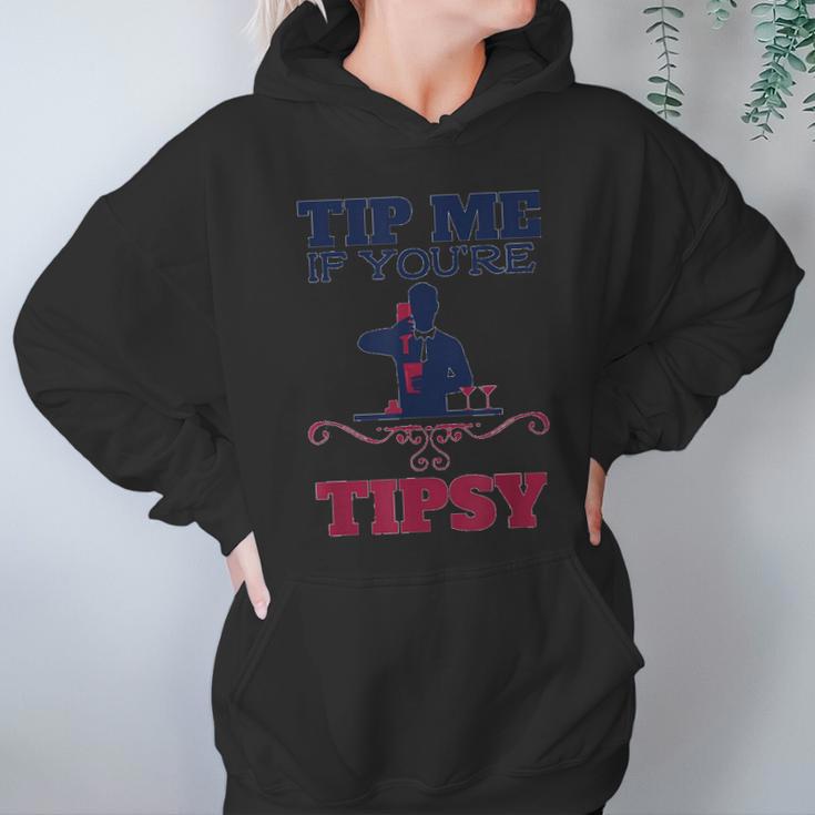 Tip Me If You Are Tipsy Bartender Hoodie Gifts for Women