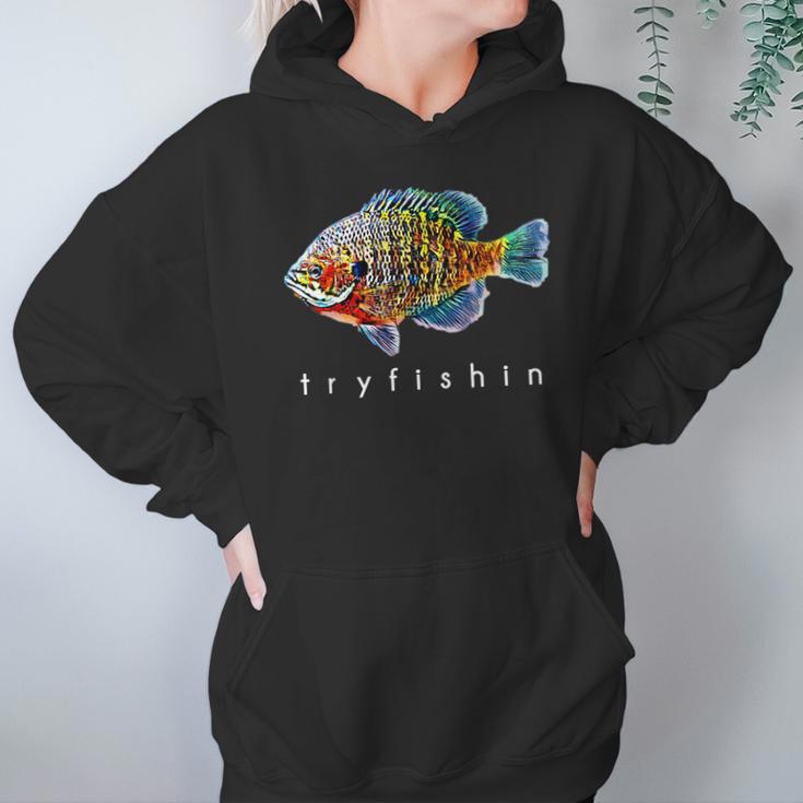 Tryfishin Bluegill Panfish Fishing Hoodie Gifts for Women