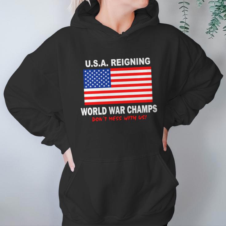 USA Reigning World War Champs Hoodie Gifts for Women