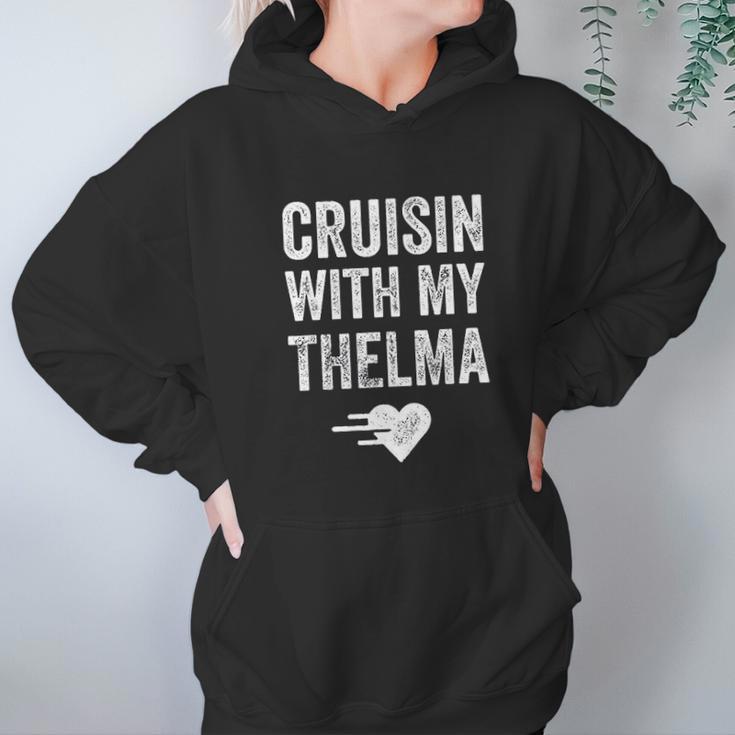 Vintage Cruisin With My Thelma For Close Friends Hoodie Gifts for Women