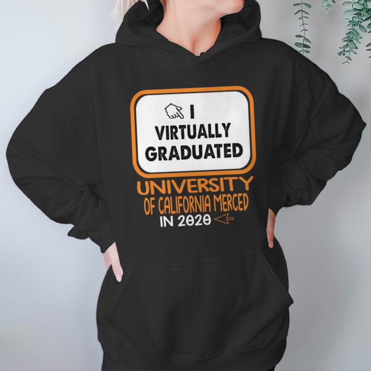 I Virtually Graduated University Of California Merced In 2020 Hoodie Gifts for Women