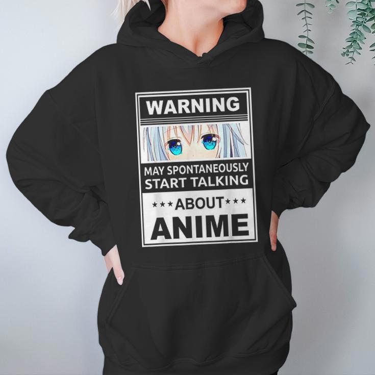 Warning May Spontaneously Start Talking About Anime Manga Hoodie Gifts for Women