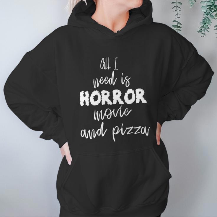 All I Weed Is Horror Movie And Pizza Hallooween Quote Hoodie Gifts for Women