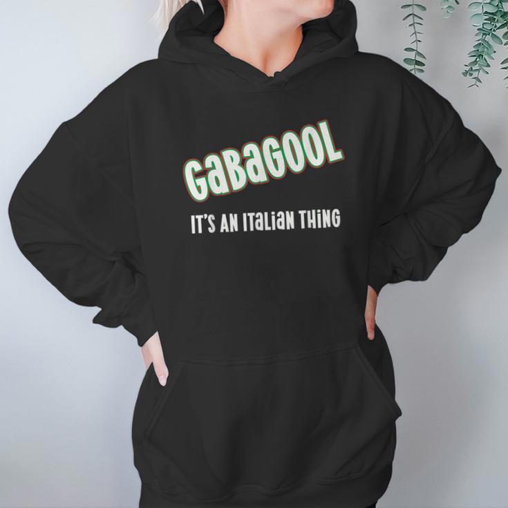 I Will Have The Gabagool Its An Italian Thing Hoodie Gifts for Women