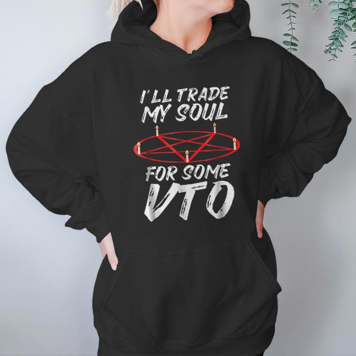 I Will Trade My Soul For Some Vto Halloween Hoodie Gifts for Women