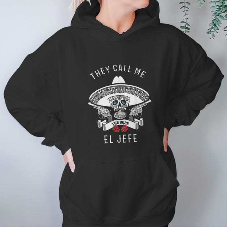 They Call Me El Jefe Boss Joke Cinco De Mayo Hoodie Gifts for Women