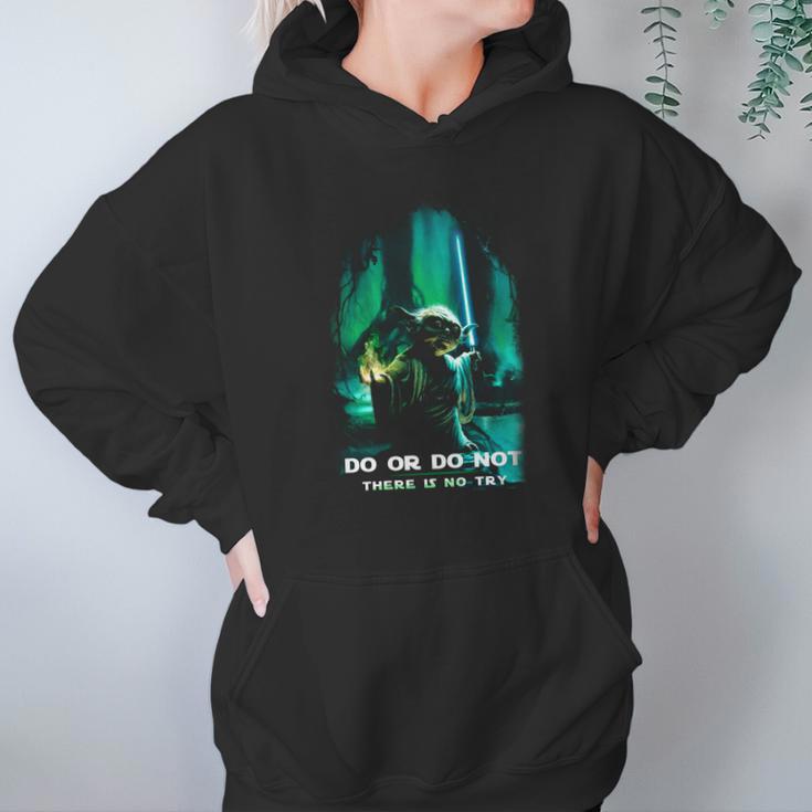 Yoda Do Or Do Not There Is No Try Hoodie Gifts for Women