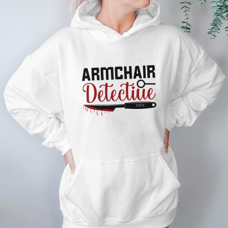 Armchair Detectiue True Crime Gift Crime Junkie Hoodie Gifts for Women