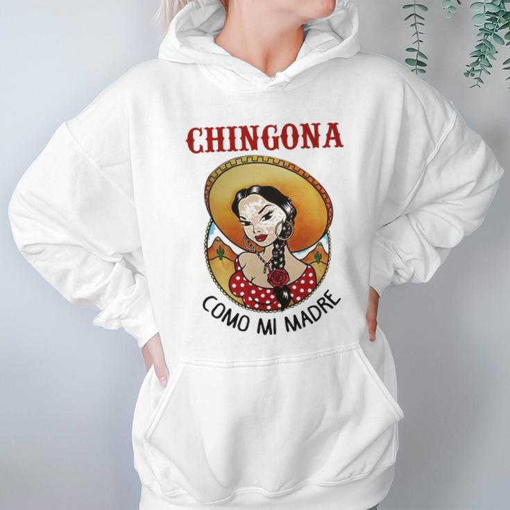 Chigona Como Mi Madre Hoodie Gifts for Women