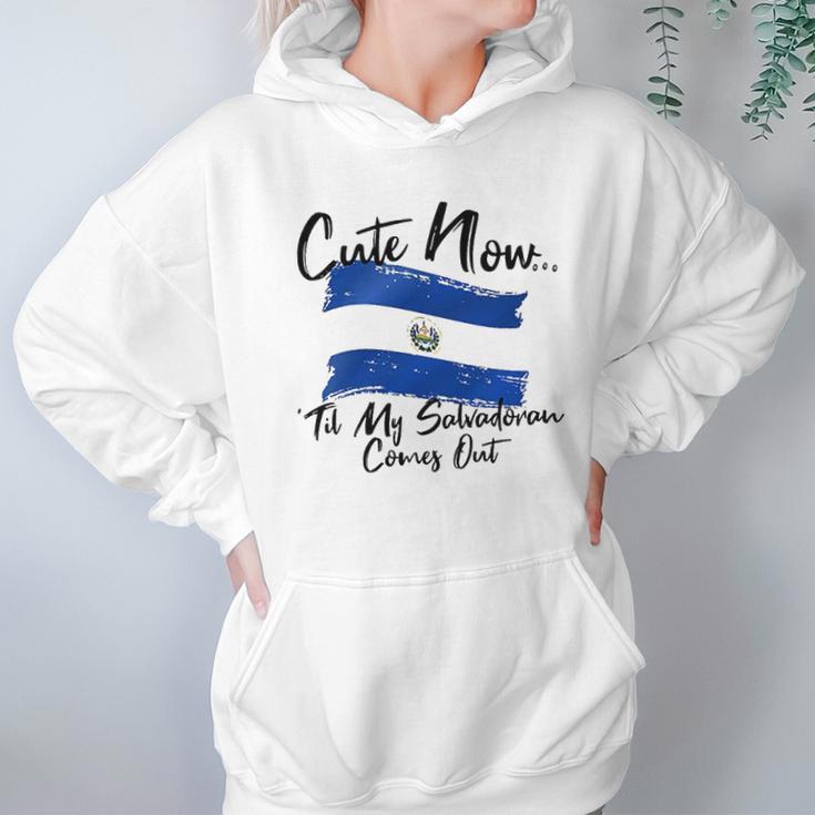 Cute Now Ladies El Salvador Til My Salvadoran Comes Out Hoodie Gifts for Women