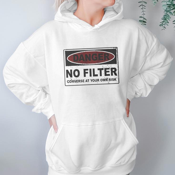 Danger No Filter Converse At Your Own Risk Hoodie Gifts for Women