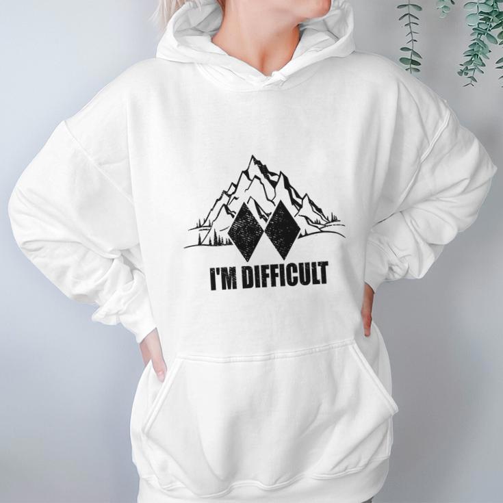 Im Difficult Hoodie Gifts for Women