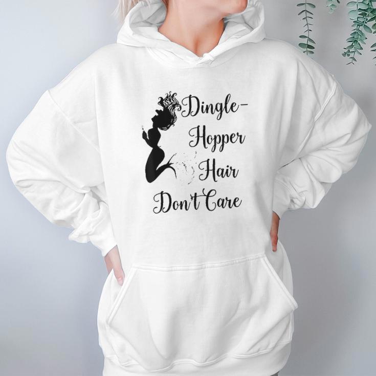 Dinglehopper Hair Dont Care Mermaid Funny Dingle Hopper Hoodie Gifts for Women