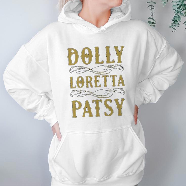 Dolly Loretta Patsy Hoodie Gifts for Women