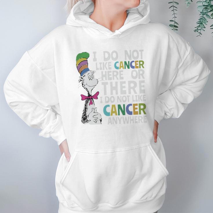 Dr Seuss I Do Not Like Cancer Here Or There Shirt Hoodie Gifts for Women