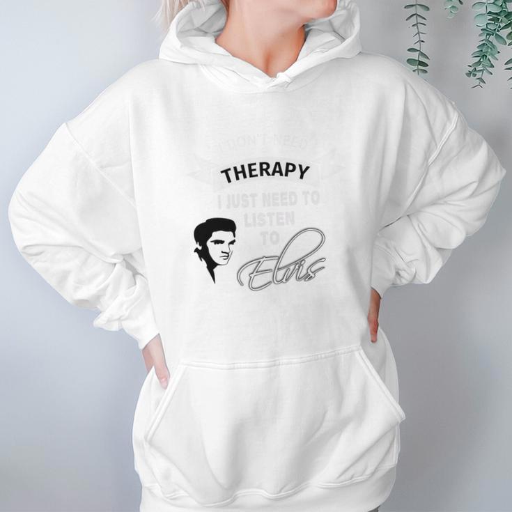 Elvis Presley Therapy Hoodie Gifts for Women