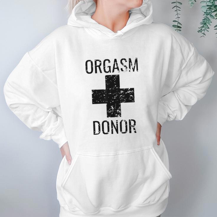 Funny Donor Humour Orgasim Donor Hoodie Gifts for Women