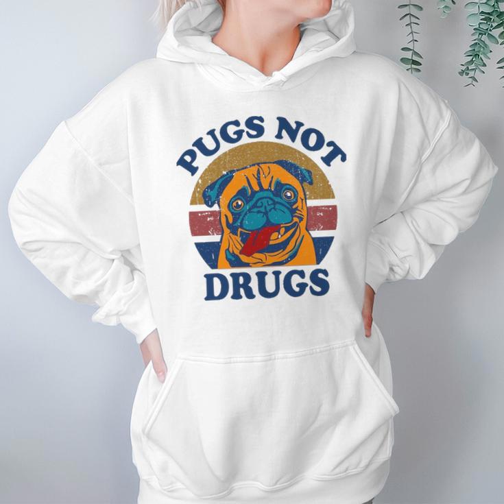 Funny Pugs Not Drugs For Pug Lovers Hoodie Gifts for Women