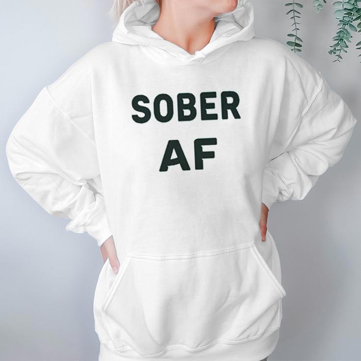 Funny Soft Sober Af Hoodie Gifts for Women