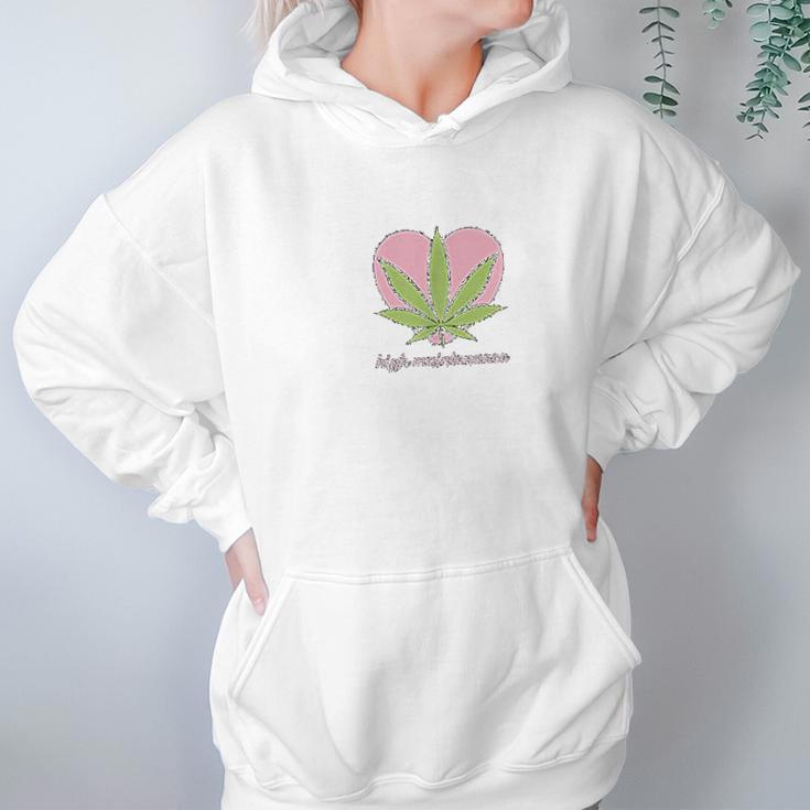 High Maintenance Funny Marijuana Lover Hoodie Gifts for Women