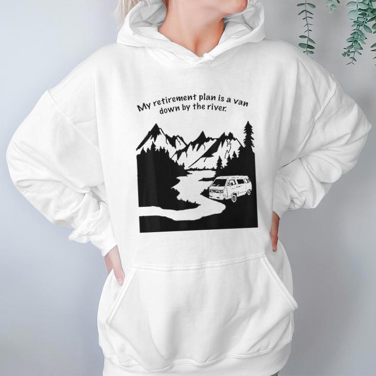 Living In A Van Down By The River Camping And Hiking Hoodie Gifts for Women