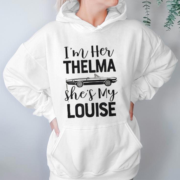 I Am Her Thelma Shes My Louise Hoodie Gifts for Women