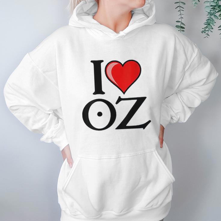 I Love Oz Hoodie Gifts for Women