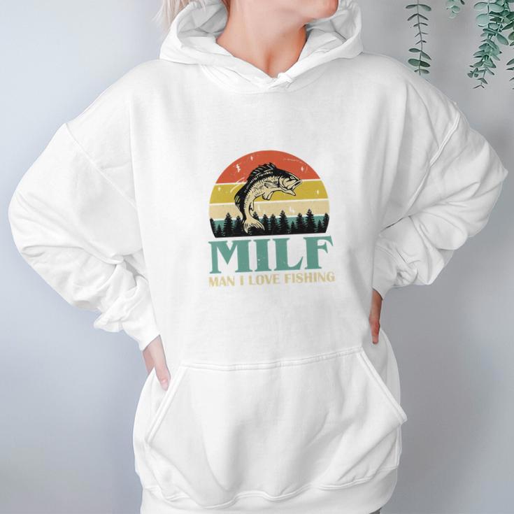 Milf Man I Love Fishing Vintage Hoodie Gifts for Women