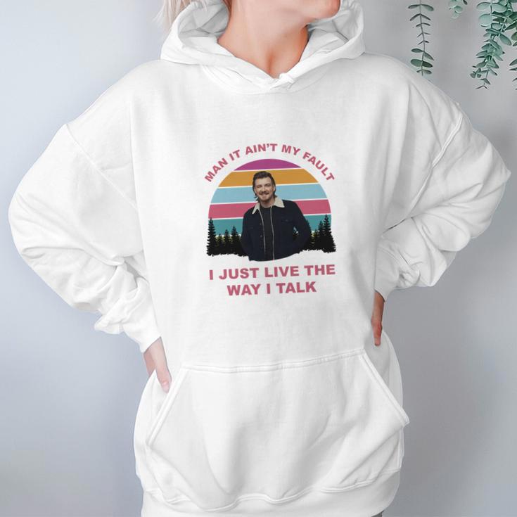 Morgan Wallen I Just Live The Way I Talk Hoodie Gifts for Women