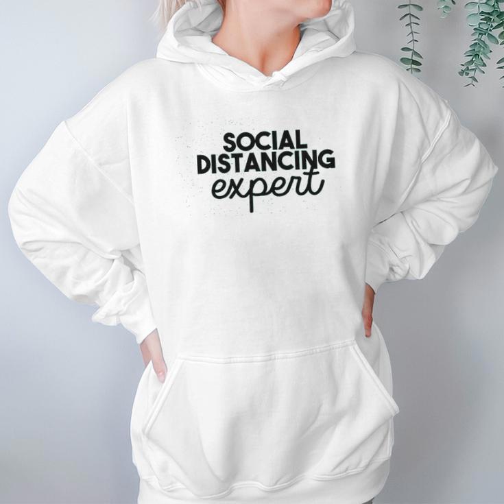 Nobrand Social Distance Expert Funny Social Distancing Humor Hoodie Gifts for Women