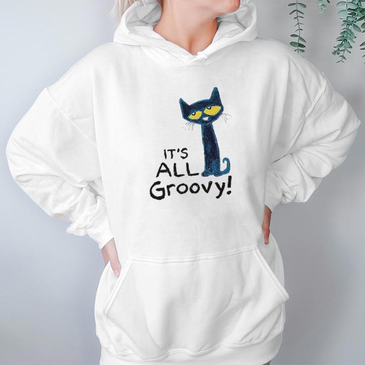 Pete The Cat Its All Groovy Hoodie Gifts for Women