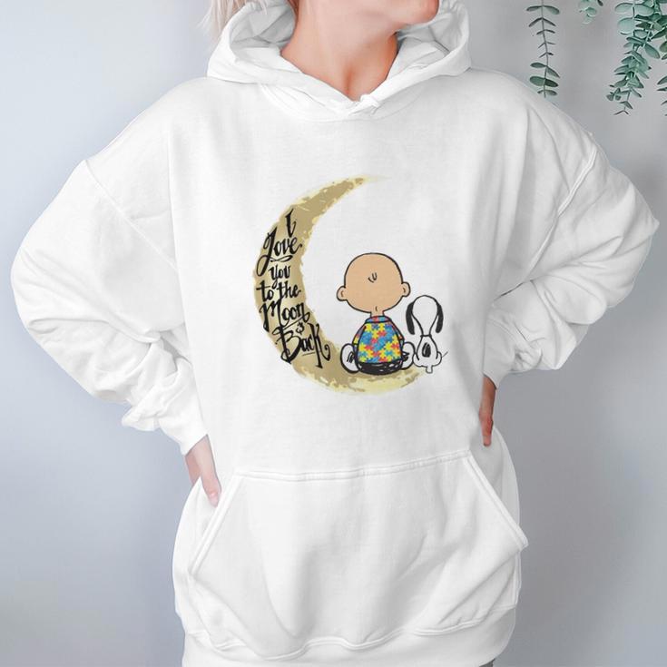 Snoopy Charlie Brown Autism I Love You To The Moon Back Hoodie Gifts for Women