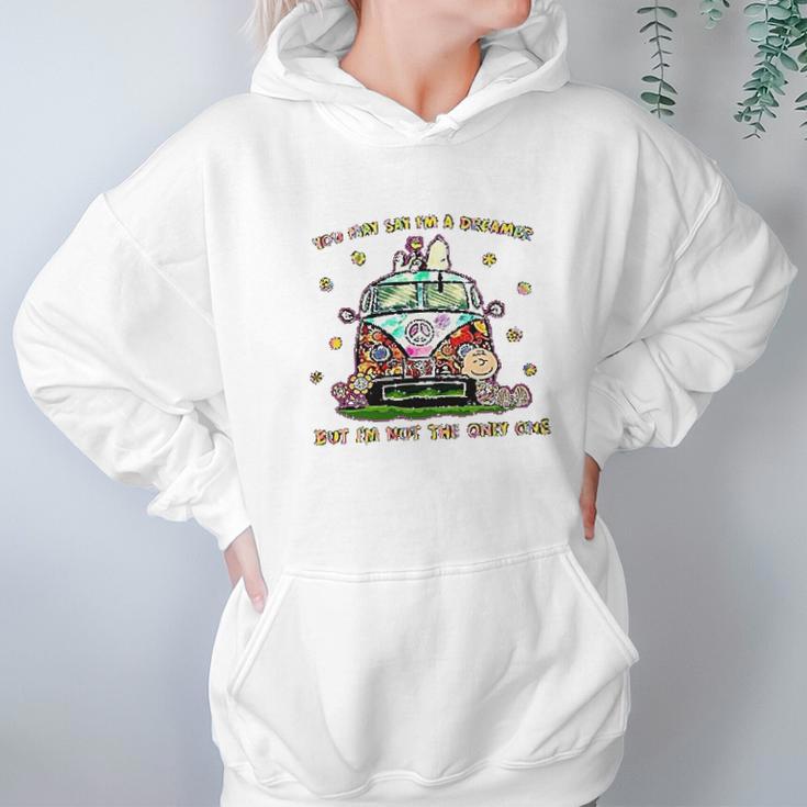 Snoopy You May Say I Am A Dreamer Hoodie Gifts for Women