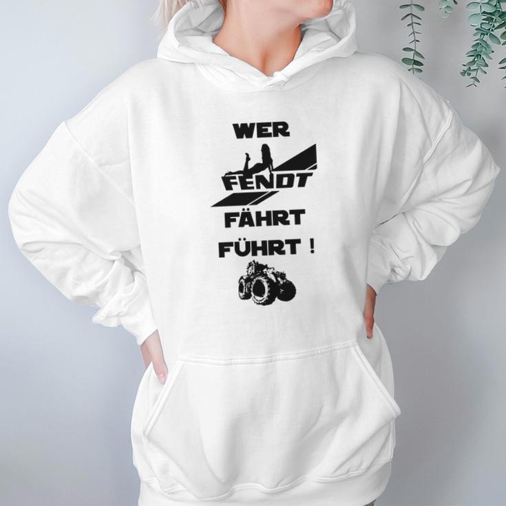 Sonderedition Wer Fendt Fährt Führt Hoodie Gifts for Women