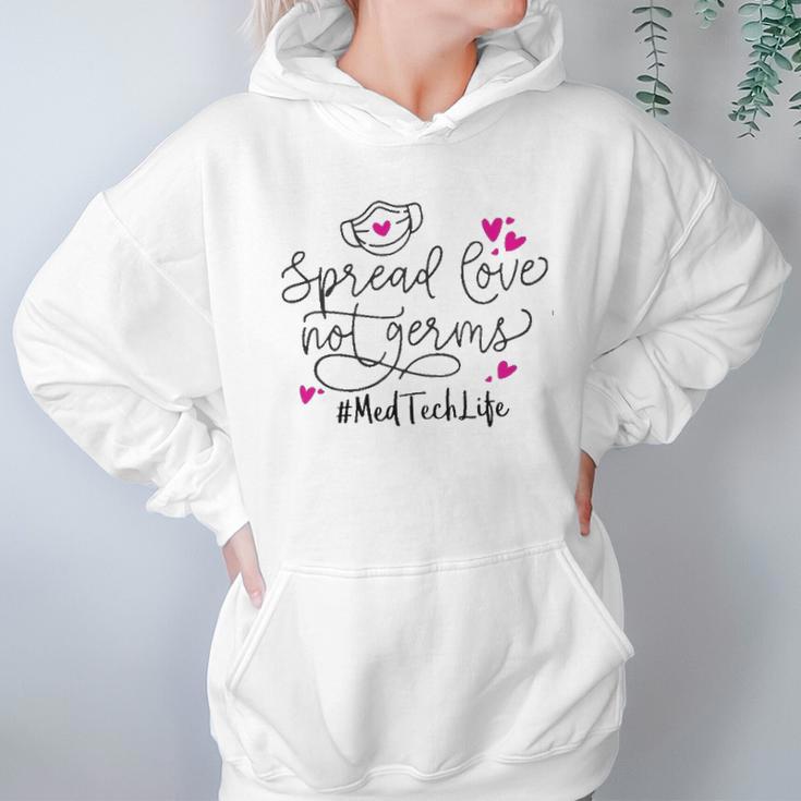 Spread Love Not Germs Med Tech Hoodie Gifts for Women