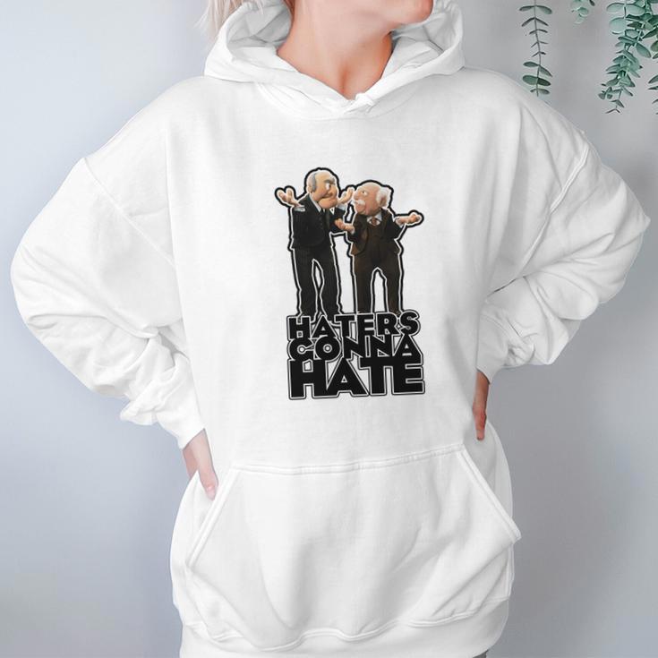 Statler And Waldorf - Haters Gonna Hate Hoodie Gifts for Women