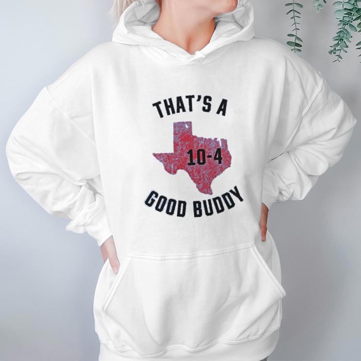 Ugp Campus Apparel Texas Good Buddy Funny Comedy Canada Tv Show Hoodie Gifts for Women