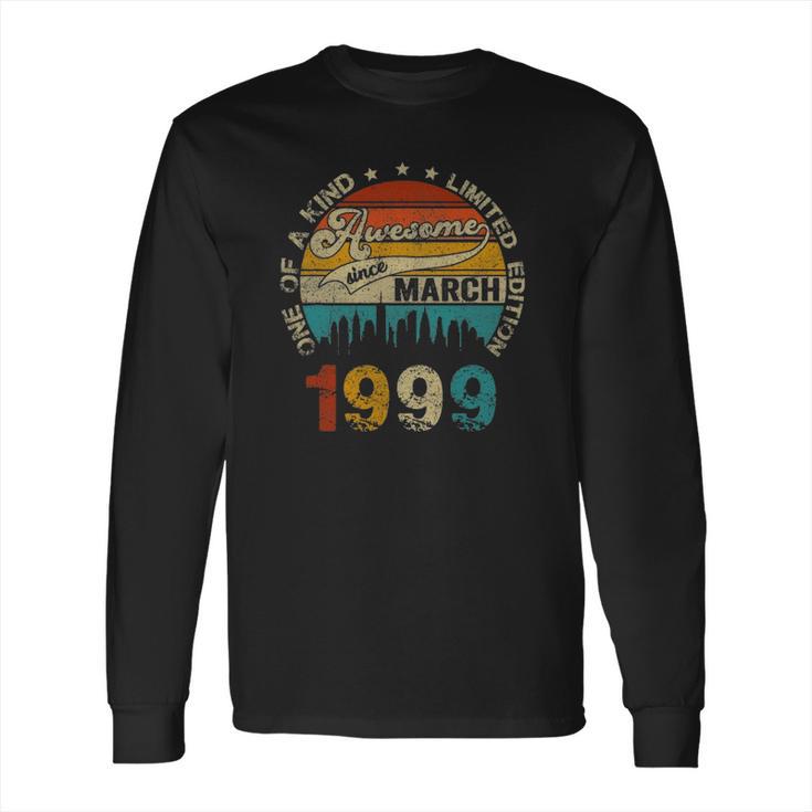 22 Years Old Birthday Gifts Awesome Since March 1999 Ver2 Long Sleeve T-Shirt