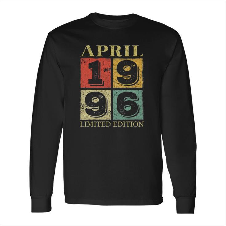 25 Years Old April 1996 25Th Awesome Birthday Long Sleeve T-Shirt