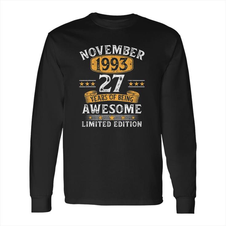 27 Years Old Gifts Vintage November 1993 27Th Birthday Long Sleeve T-Shirt